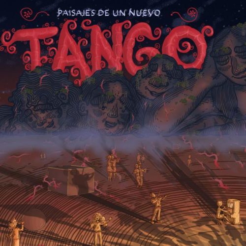 Pablo Rogers Gálvez – Paisajes De Un Nuevo Tango